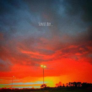 Sunset Boy (Explicit)