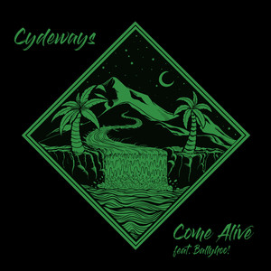 Come Alive(feat. Ballyhoo!)