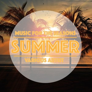 Music For The Seasons Summer