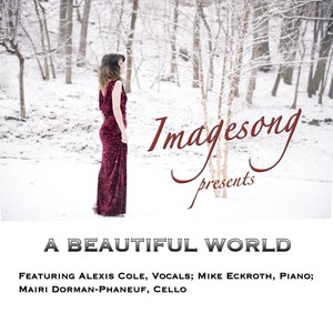A Beautiful World(feat. Alexis Cole, Mairi Dorman-Phaneuf & Mike Eckroth)