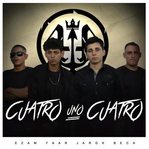 Cuatro Uno Cuatro (feat. FAAR 414, EL EZAM & BECA)