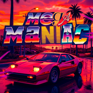 MEGA MANIAC (feat. Mc Rose da Treta, MC CYCLOPE) (Explicit)