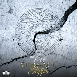 Versace Steppin (Explicit)