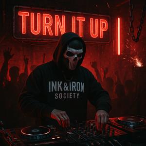 Turn It Up