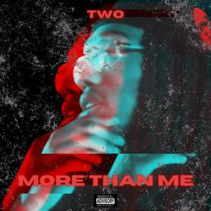 More Than Me (Explicit)