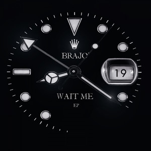 Wait Me (Explicit)