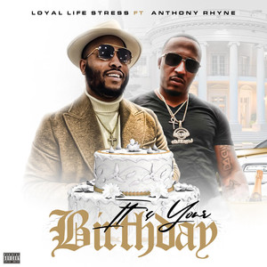 It's Your Birthday (Explicit)