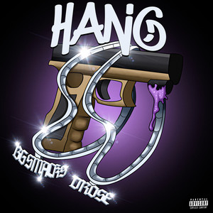 Hang (Explicit)