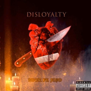 Disloyalty (Explicit)
