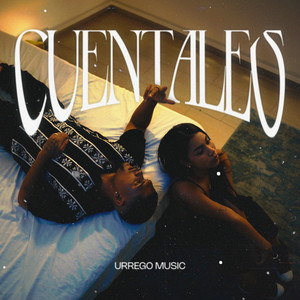 Cuéntales (Explicit)