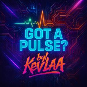 Got a Pulse?