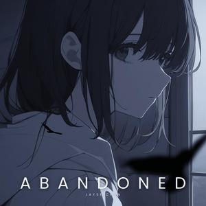 Abandoned (Explicit)