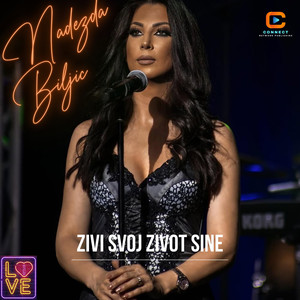 Zivi svoj zivot sine