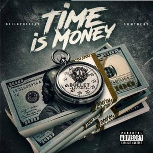Time is Money (Explicit)