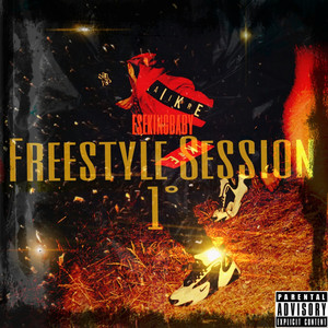 Freestyle Session #1 (Explicit)