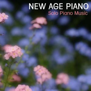 New Age Piano - Solo Piano Music. New Age Instrumental Piano Music for Meditation and Relaxation. Ne