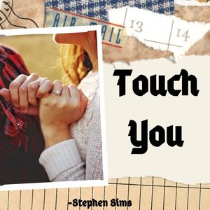 Touch You