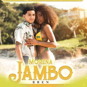 Morena Jambo (Explicit)