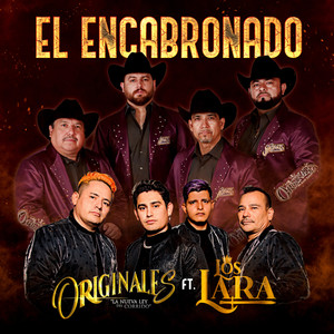 El Encabronado (Explicit)