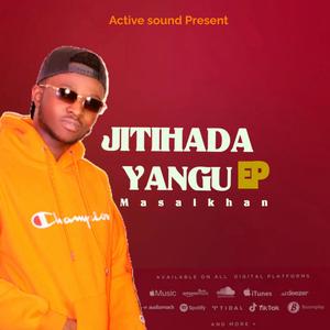 Jitahada Yangu (Explicit)