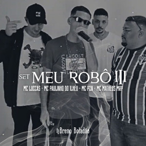 Set Meu Robô III