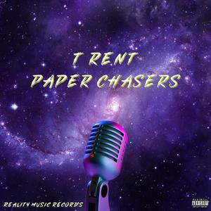 Paper Chasers (Explicit)