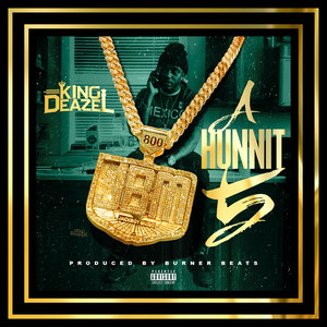 A Hunnit 5 (Explicit)