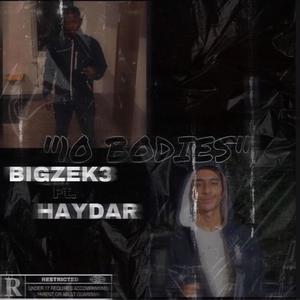 10 Bodies (feat. H4ydar906) [Explicit]