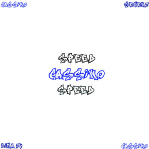 Cassino (Speed) [Explicit]