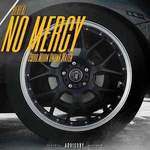 No Mercy (Explicit)