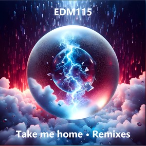 Take me home (Remixes)