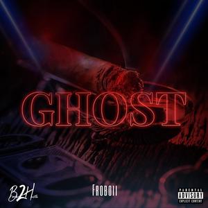 Ghost (Explicit)