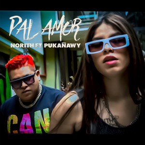 Pal Amor (feat. Pukañawy)