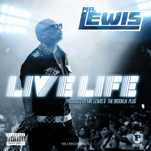 Live Life (Explicit)