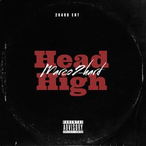 Head High (Explicit)