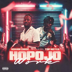 hopojo Work (feat. B.U.E TopNotch)