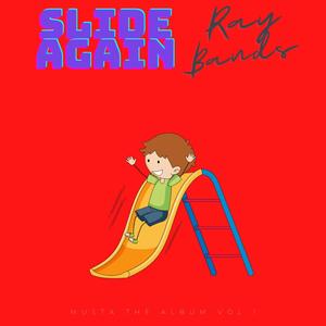 Slide Again (Explicit)