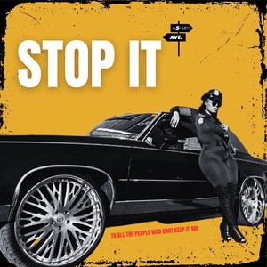 STOP IT (Explicit)