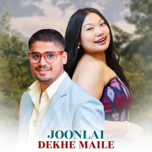 Joonlai Dekhe Maile