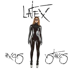 Latex (feat. vstakcs) (Explicit)