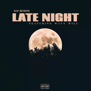 Late Night (Explicit)