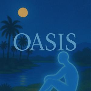 Oasis (Explicit)
