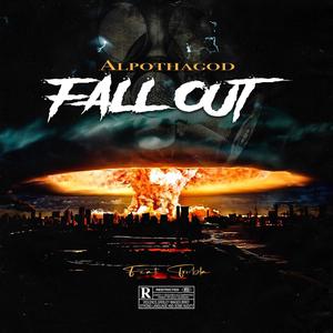 Fall out (feat. Trebla) [Explicit]