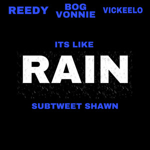 ITS LIKE RAIN (NOLA Mix) [Explicit]