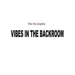 Vibes in the Backroom (Explicit)