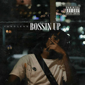 Bossin Up (Explicit)