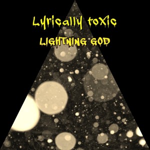 Lightning God (Explicit)