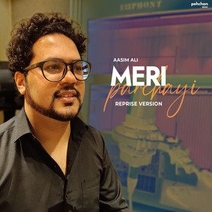 Meri Parchayi (Reprise Version)