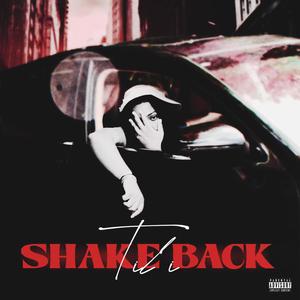 TIL I SHAKE BACK (feat. NoLimitt) (Explicit)