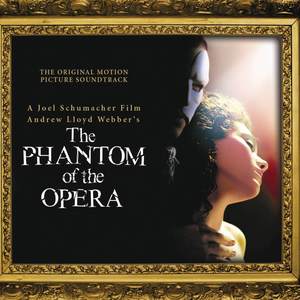 The Phantom of the Opera (Original Motion Picture Soundtrack) [Expanded Edition] featuring Phantom of the Opera (Club Remix, Sprit Dub, Dance Radio Mix)